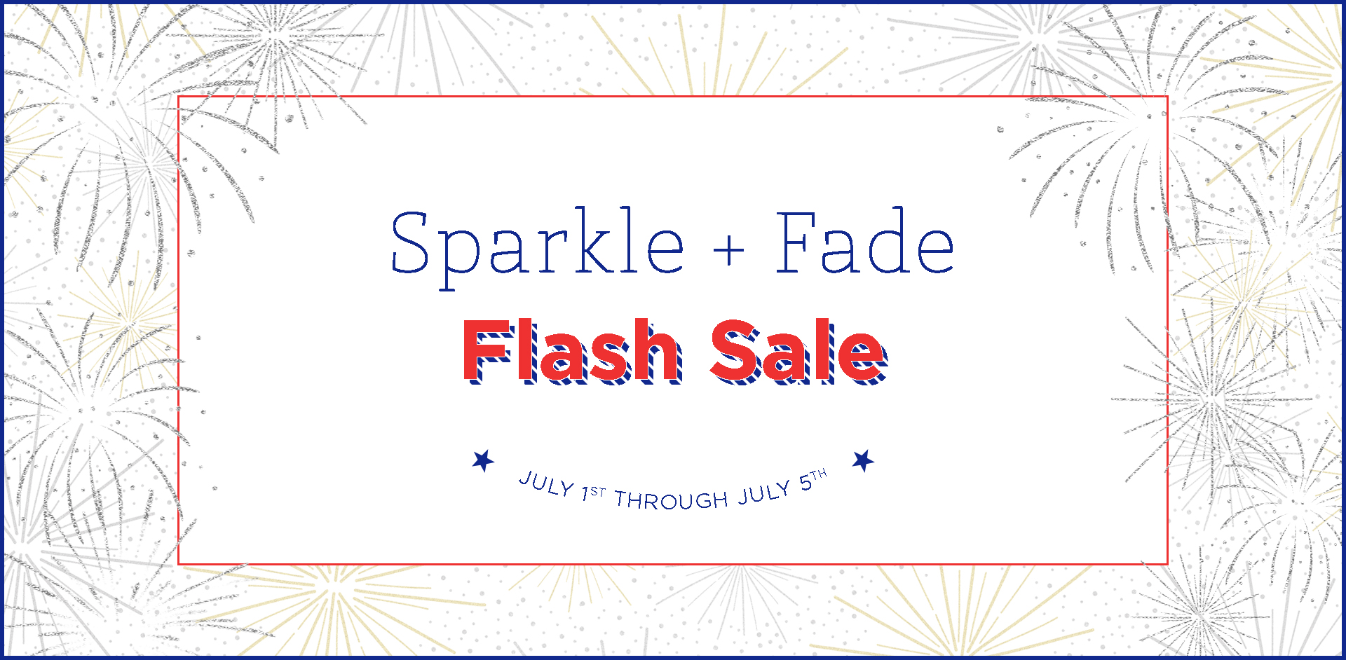 4th of July Flash Sale